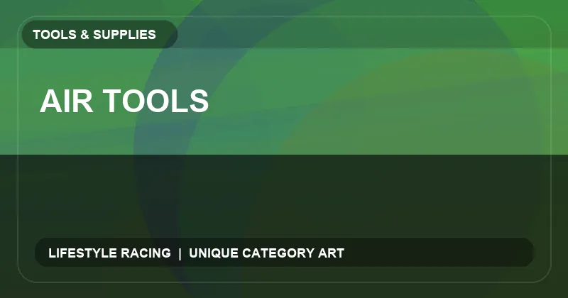 Air Tools
